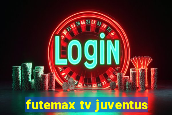 futemax tv juventus